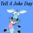 Tell A Joke Day!