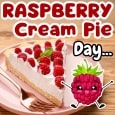 Raspberry Cream Pie Day Wishes.