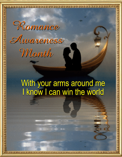 A Romantic Ecard Free Romance Awareness Month Ecards Greeting Cards 123 Greetings