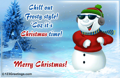 Chill Out Frosty Style! Free Humor & Pranks eCards, Greeting Cards | 123  Greetings