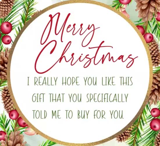 Hope You Like The Gift You Chose! Free Humor & Pranks Ecards 