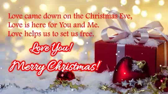 Love Came Down On The Christmas Eve. Free Love eCards, Greeting Cards