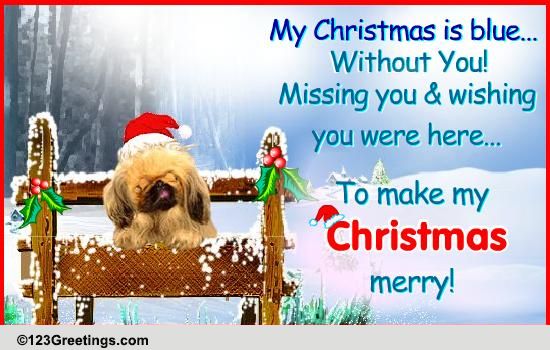Wish You Were Here On Christmas! Free Miss You eCards, Greeting Cards