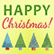 Happy Christmas! (Trees)