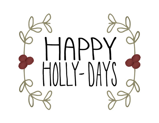Happy Holly-days!! Free Happy Holidays eCards, Greeting Cards | 123