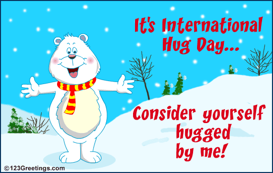 You Are Hugged...