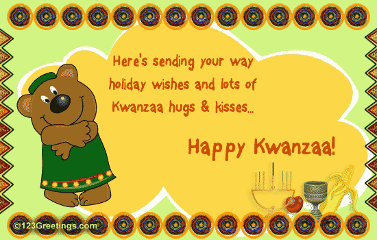 Kwanzaa Hugs And Wishes...