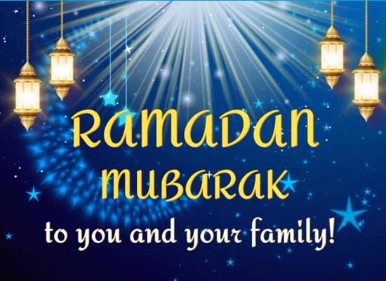 Ramadan Mubarak To You And Family! Free Ramadan Mubarak Ecards 