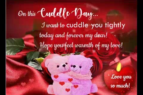 Feel Warmth With My Tight Cuddle Free Cuddle Day Ecards Greeting