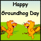 Groundhog Day Friendly Wish...