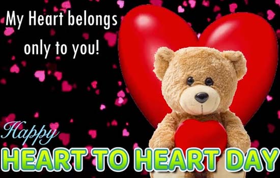 My Heart Belongs Only To You Free Heart To Heart Day Ecards 123