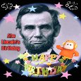 Abraham Lincoln’s Birthday!!