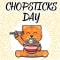 Cute Ecard On National Chopsticks Day.