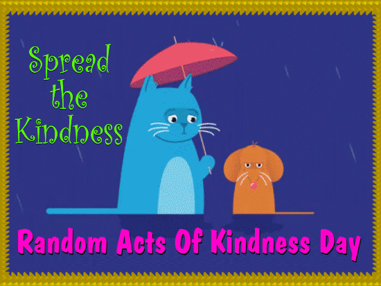 Random Acts Of Kindness Card For You. Free National Random Acts of Kindness  Day eCards | 123 Greetings