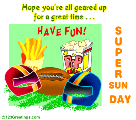 Super Time... Free Super Sunday eCards, Greeting Cards | 123 Greetings