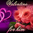 Valentine For Him!