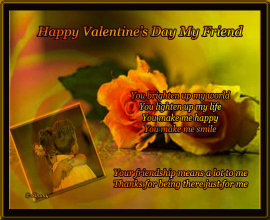 Happy Valentine’s Day Dear Friend. Free Friends eCards ...