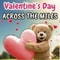 Valentine%92s Day From Across...