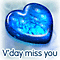 Miss You On Valentine's Day...