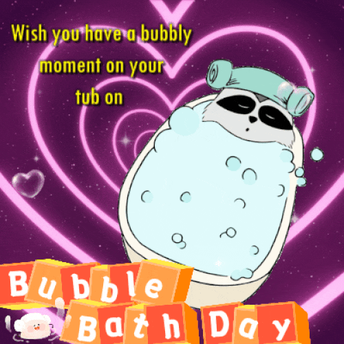 A Bubbly Moment On Your Tub.