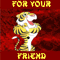 For Your Friend On Chinese New Year!