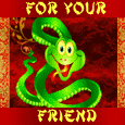 Say... Happy Chinese New Year Friend!