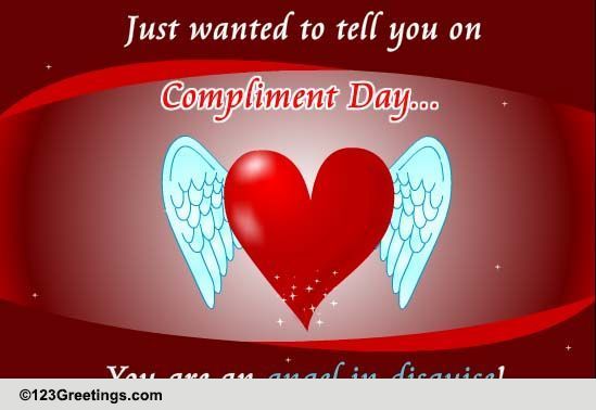 angel-in-disguise-free-compliment-day-ecards-greeting-cards-123-greetings