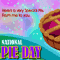 Here’s A Very Special Pie.