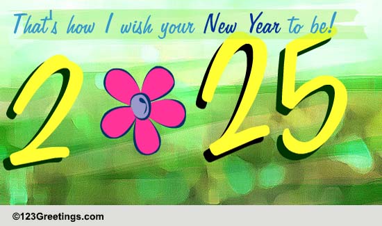 New Year Greetings... Free Flowers eCards, Greeting Cards | 123 Greetings