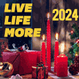 Live Life More In New Year!