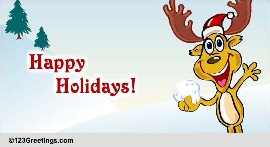 Wishes happy holidays warmest greetings warm Holiday Fun And Cheer! Free Holiday Cheer eCards, Greeting Cards | 123