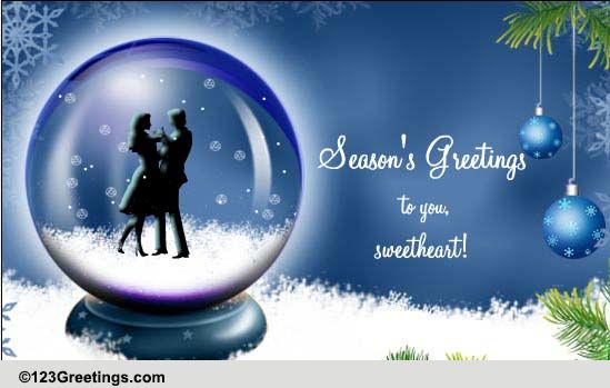 Season's Greetings To You, Sweetheart! Free Love eCards, Greeting Cards