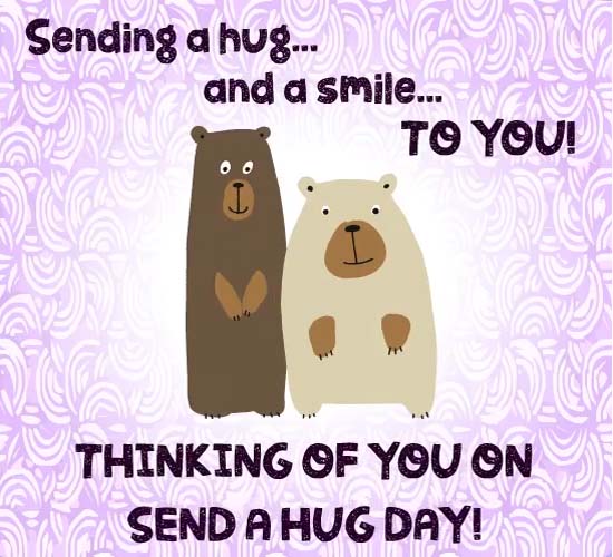 Thinking Of You On Send A Hug Day! Free Cute Hugs eCards, Greeting