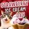Cute Card On Strawberry Ice Cream Day.