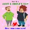 An Aunt And Uncle’s Day...