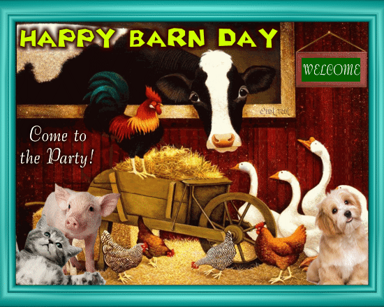Come To The Party! Free Barn Day eCards, Greeting Cards | 123 Greetings
