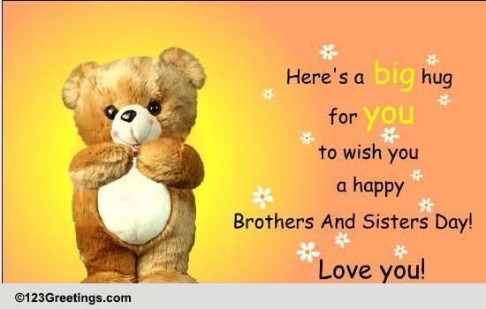 Brothers And Sisters Day Hug... Free Brothers & Sisters Day eCards