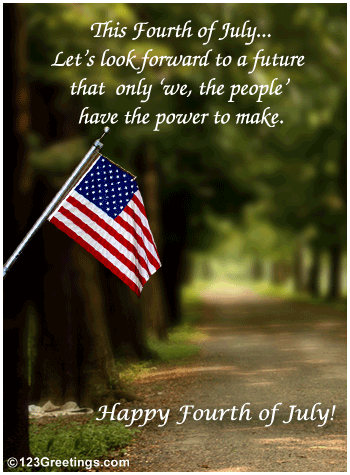 Happy Fourth Of July! Free Inspirational Wishes eCards, Greeting Cards