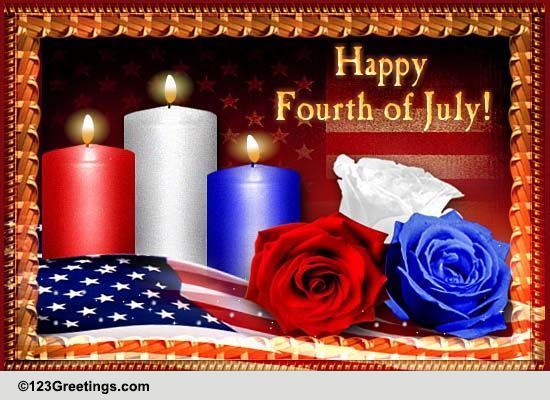 Fourth Of July Wishes! Free Happy Fourth of July eCards, Greeting Cards ...