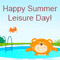 Summer Leisure Day [ Jul 22, 2024 ]