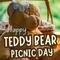 Happy Teddy Bear Picnic Day...