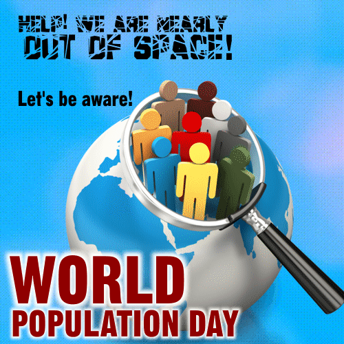 We Are Nearly Out Of Space! Free World Population Day eCards | 123 Greetings