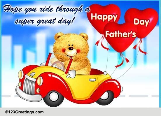 Father S Day Ride Free Happy Father S Day Ecards Greeting Cards Greetings