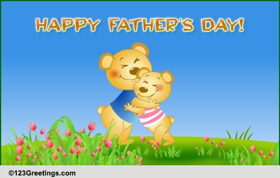 Father's Day Hugs! Free Special Dad eCards, Greeting Cards | 123 Greetings