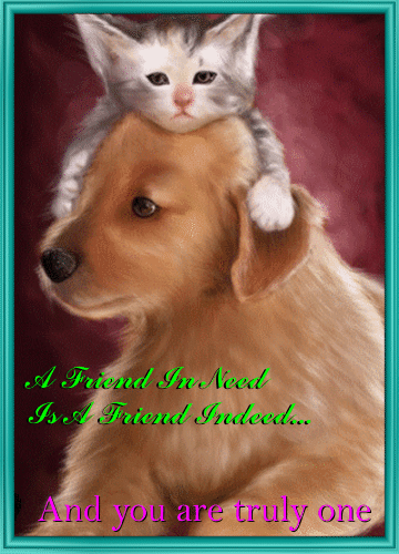 A Friend Indeed! Free A Friend in Need is a Friend Indeed Day eCards