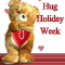 Hug Holiday Week
