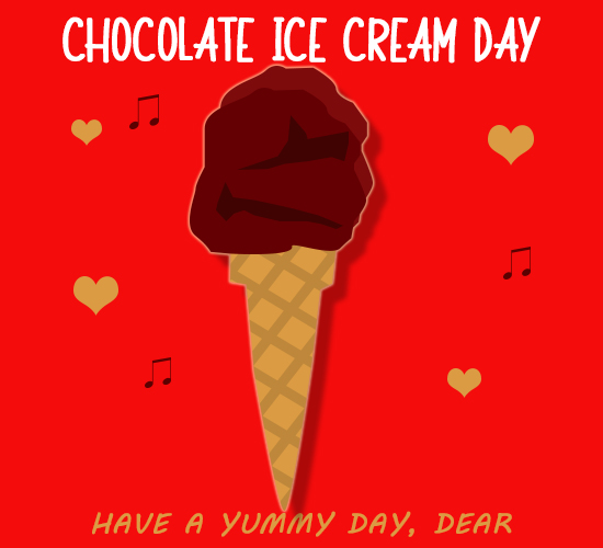 Happy Chocolate Ice Cream Day.