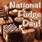 National Fudge Day [ Jun 16, 2023 ]