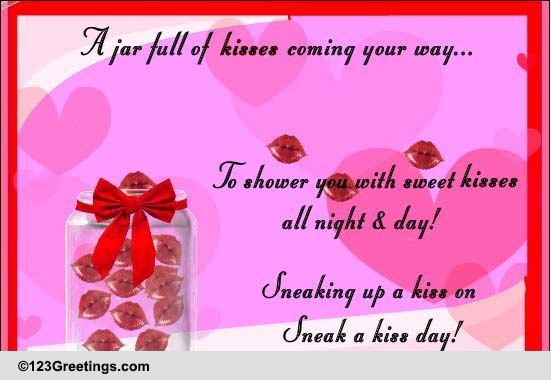 Sneak A Kiss Day! Free Sneak a Kiss Day eCards, Greeting Cards | 123