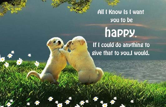 be-happy-always-free-i-want-you-to-be-happy-day-ecards-greeting-cards